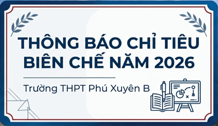 THÔNG BÁO VỀ CHỈ TIÊU BIÊN CHẾ, HỢP ĐỒNG LAO ĐỘNG NĂM 2026